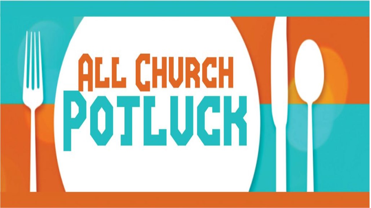 All Church Potluck